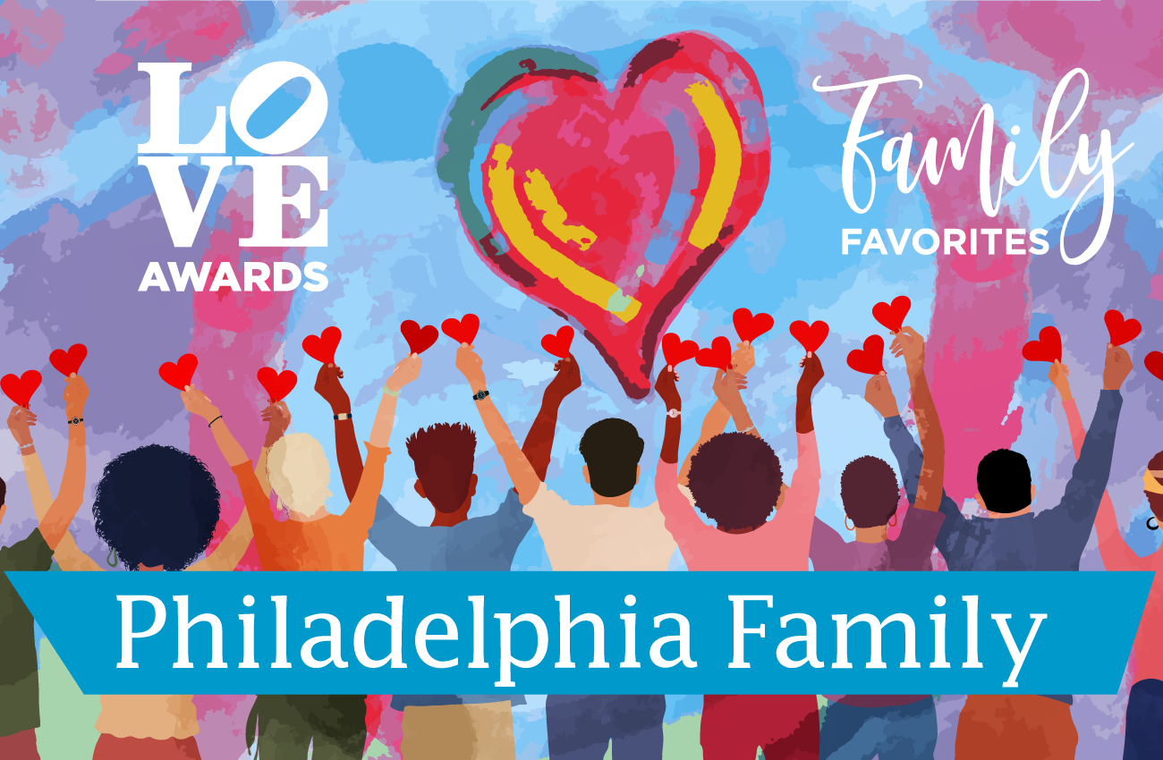 http://phillyfamily.com/wp-content/uploads/2023/10/PF-LOVE-Award-Winners-and-Family-Favorites.png