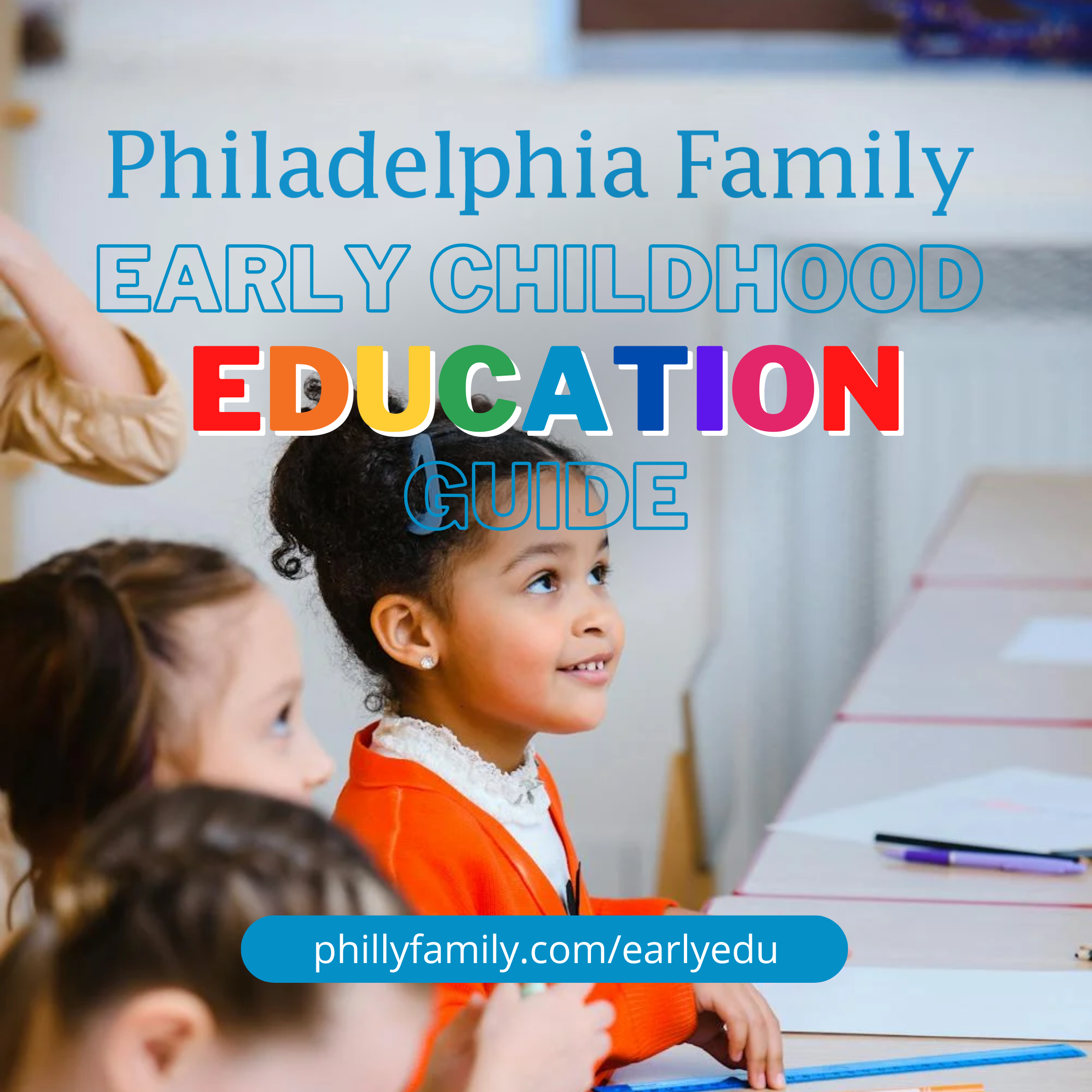 Philadelphia Family Early Education Guide-2
